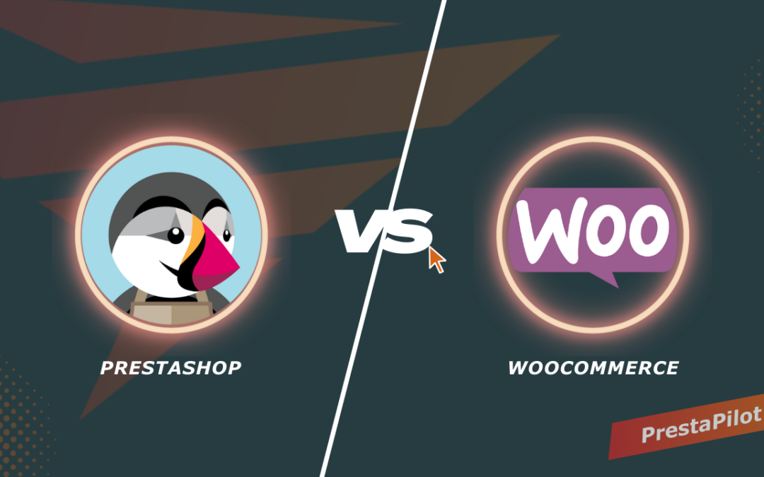 Prestashop vs. WooCommerce – co będzie lepszym wyborem?